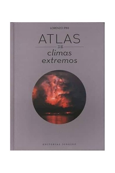 ATLAS DE LOS CLIMAS EXTREMOS