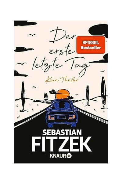 DER ERSTE LETZTE TAG