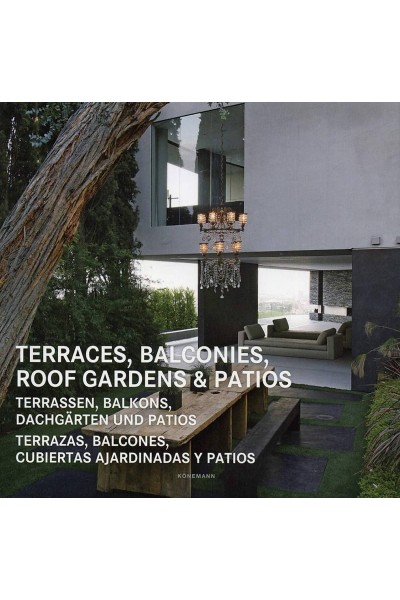 TERRACES, BALCONIES, ROOF GARDENS & PATIOS