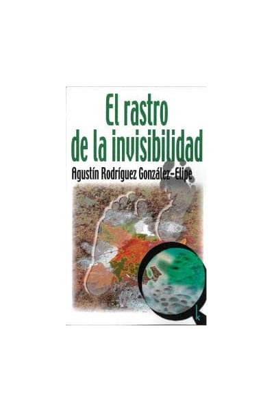 EL RASTRO DE LA INVISIBILIDAD