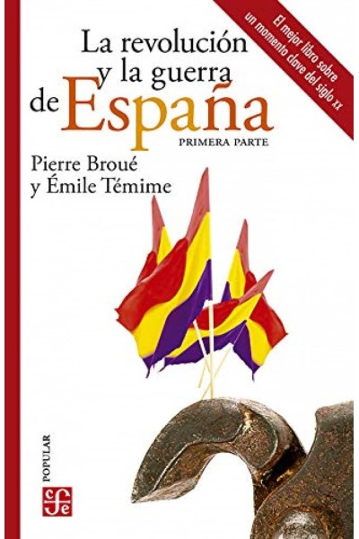 REVOLUCION Y LA GUERRADE ESPAÑA II,LA