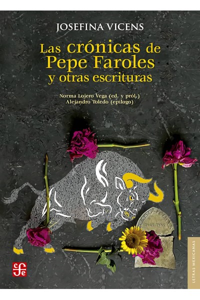 LAS CRÓNICAS DE PEPE FAROLES Y OTRAS ESCRITURAS