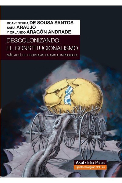 DESCOLONIZANDO EL CONSTITUCIONALISMO