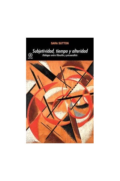 SUBJETIVIDAD, TIEMPO Y ALTERIDAD