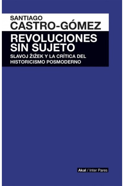 REVOLUCIONES SIN SUJETO