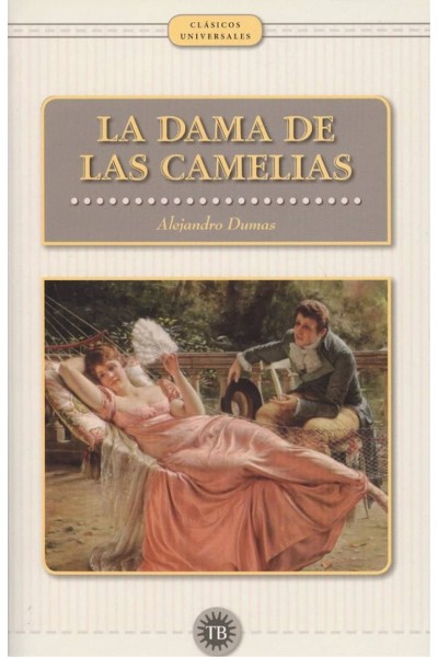 LA DAMA DE LAS CAMELIAS