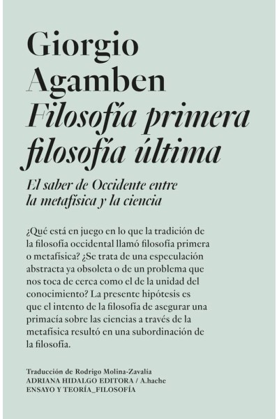 FILOSOFIA PRIMERA FILOSOFÍA ÚLTIMA