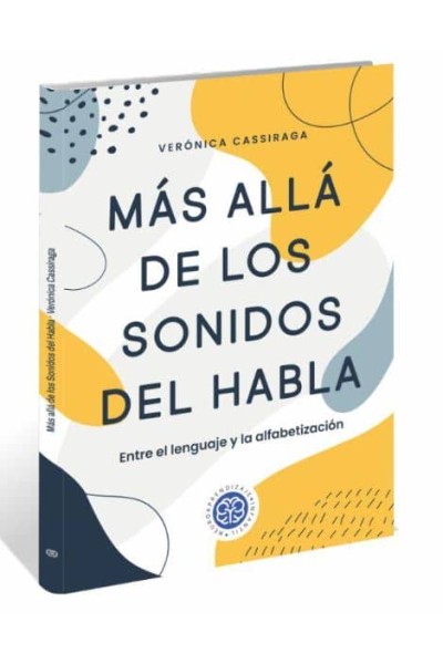 MAS ALLA DE LOS SONIDOS DEL HABLA:ENTRE EL LENGUAJE