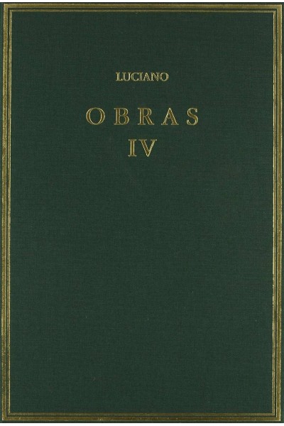 OBRAS VOLUMEN IV: RELATOS VERÍDICOS, PROCESO DE CONSONANTES Y OTROS