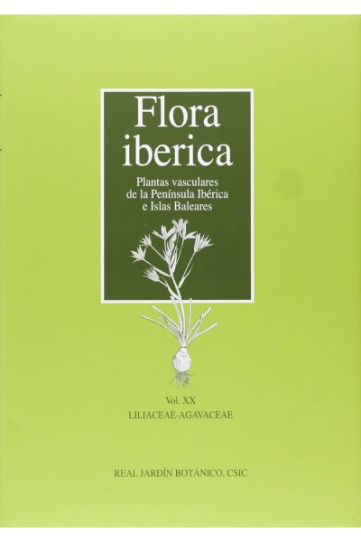 FLORA IBÉRICA. VOL. XX. LILIACEAE-AGAVACEAE
