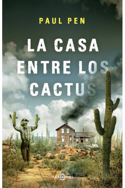 LA CASA ENTRE LOS CACTUS