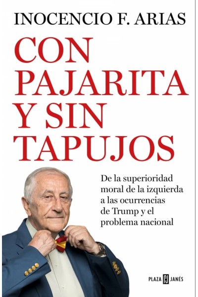 CON PAJARITA Y SIN TAPUJOS