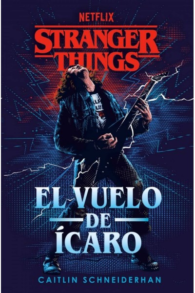 STRANGER THINGS: EL VUELO DE ÍCARO
