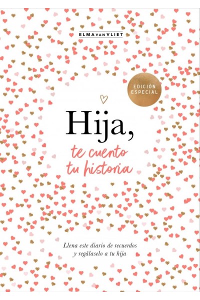 HIJA, TE CUENTO TU HISTORIA