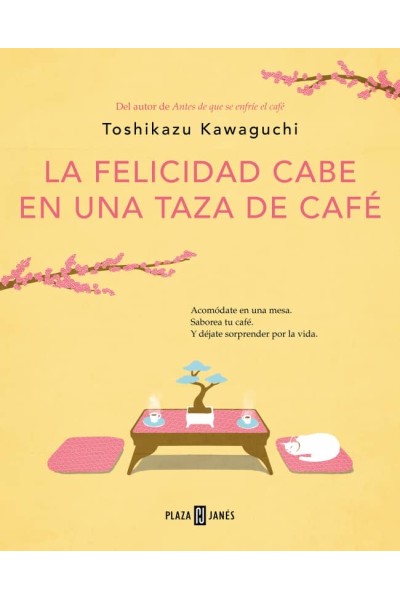 LA FELICIDAD CABE EN UNA TAZA DE CAFÉ