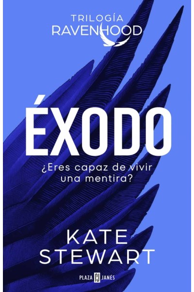 ÉXODO. TRILOGÍA RAVENHOOD 2