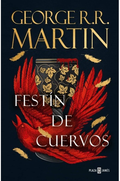 FESTÍN DE CUERVOS (CANCIÓN DE HIELO Y FUEGO 4)