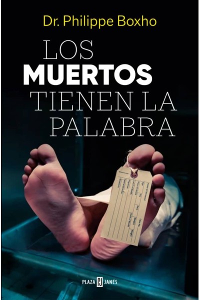 LOS MUERTOS TIENEN LA PALABRA