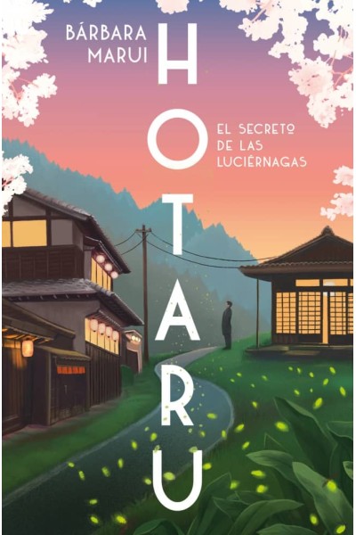HOTARU. EL SECRETO DE LAS LUCIÉRNAGAS