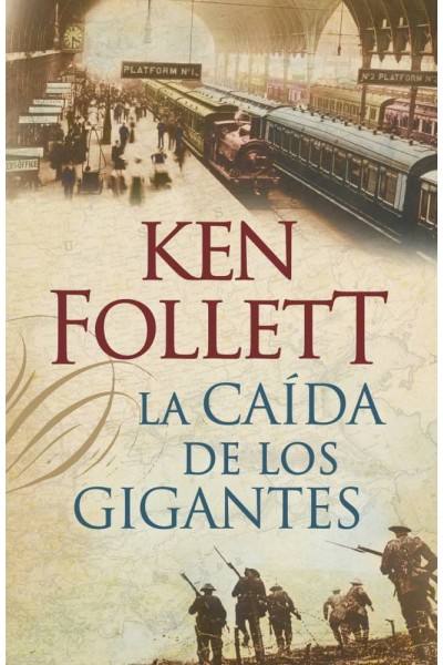 LA CAÍDA DE LOS GIGANTES (THE CENTURY 1)
