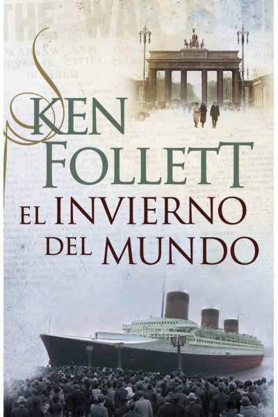 EL INVIERNO DEL MUNDO (THE CENTURY 2)