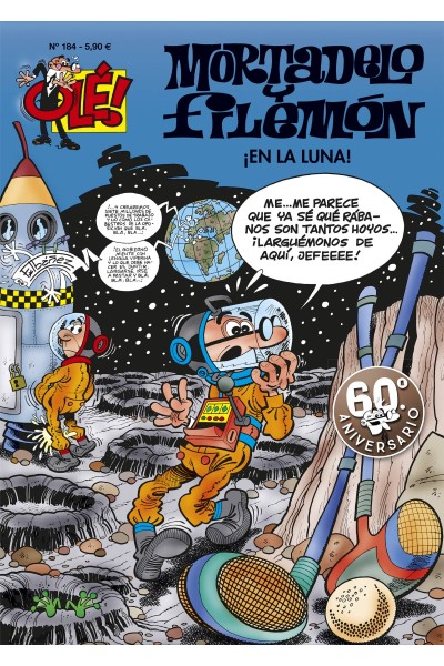 ¡EN LA LUNA! (OLÉ! MORTADELO 184)