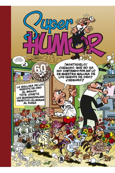 LA GALLINA DE LOS HUEVOS DE ORO/EL BRUJO/TETE COHETE/LOS GUARDAESPALDAS/OBJETIVO:ELIMINAR AL RANA