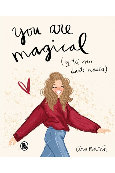 YOU ARE MAGICAL