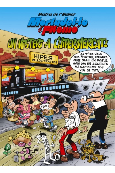 MORTADEL·LO I FILEMÓ. MISTERI A L'HIPERMERCAT (MESTRES DE L'HUMOR 56)
