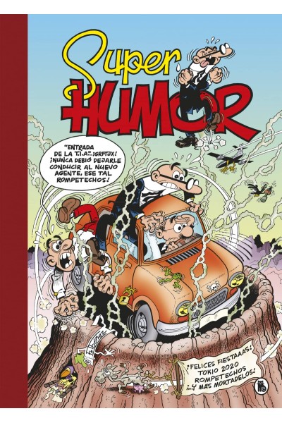 ¡FELICES FIESTAAAS! (SÚPER HUMOR MORTADELO 65)