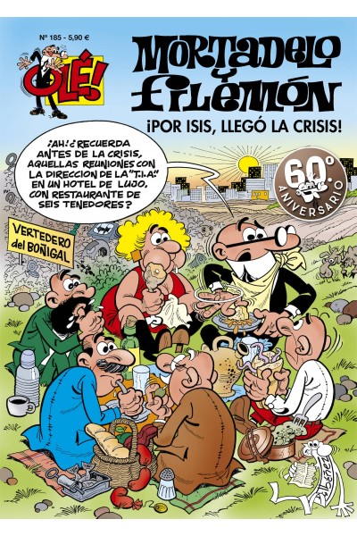 ¡POR ISIS, LLEGÓ LA CRISIS! (OLÉ! MORTADELO 185)