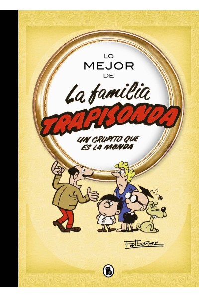 LO MEJOR DE LA FAMILIA TRAPISONDA