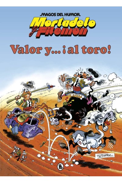 VALOR Y AL TORO MAGOS DEL HUMOR 5