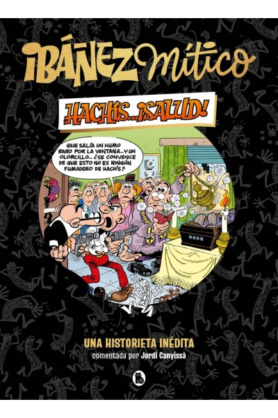 IBÁÑEZ MÍTICO 1 - HACHÍS... ¡SALUD!