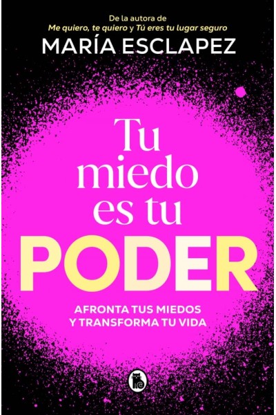 TU MIEDO ES TU PODER