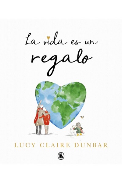 LA VIDA ES UN REGALO