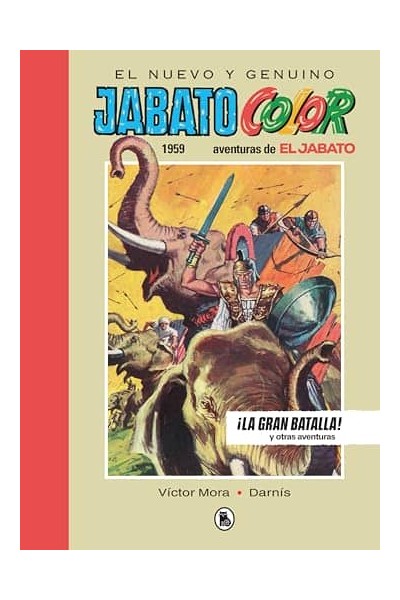 EL NUEVO Y GENUINO JABATO COLOR. AVENTURAS DE EL JABATO