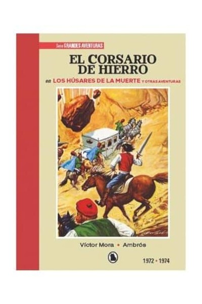 EL CORSARIO DE HIERRO (1972 - 1974)