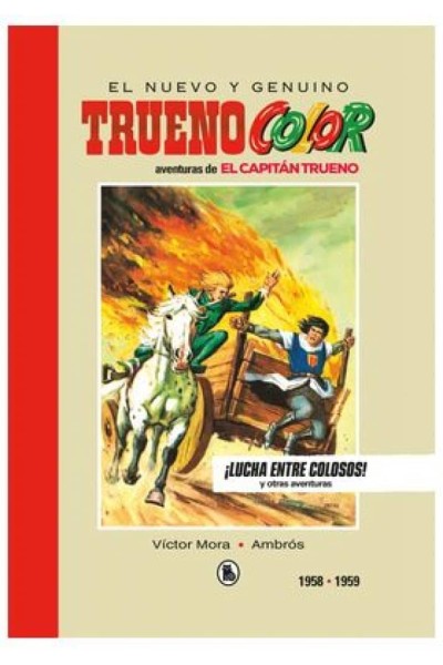 CAPITAN TRUENO 1958 1959 LUCHA ENTRE COLOSOS