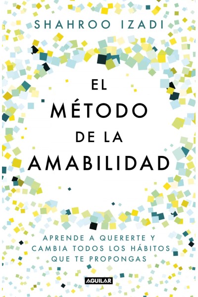 EL MÈTODO DE LA AMABILIDAD
