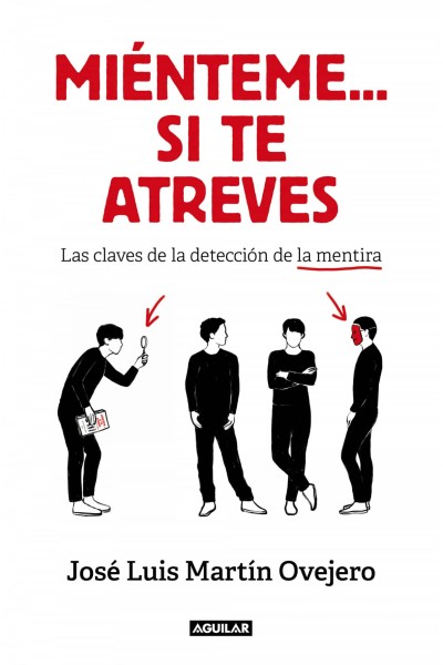 MIÉNTEME... SI TE ATREVES