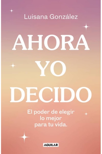 AHORA YO DECIDO