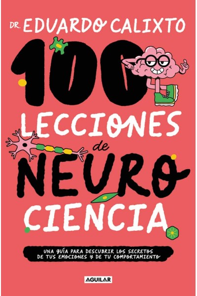 100 LECCIONES DE NEUROCIENCIA