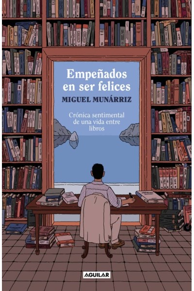 EMPEÑADOS EN SER FELICES
