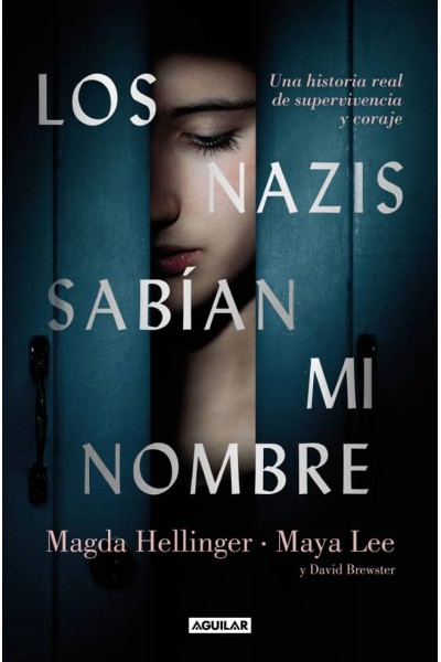 LOS NAZIS SABÍAN MI NOMBRE