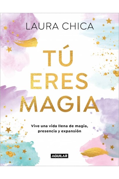 TU ERES MAGIA