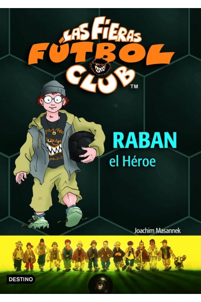 RABAN, EL HÉROE