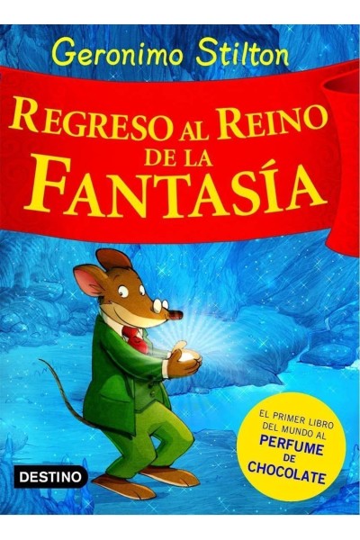 REGRESO AL REINO DE LA FANTASÍA