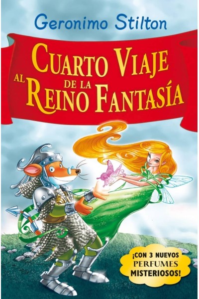 CUARTO VIAJE AL REINO DE LA FANTASÍA