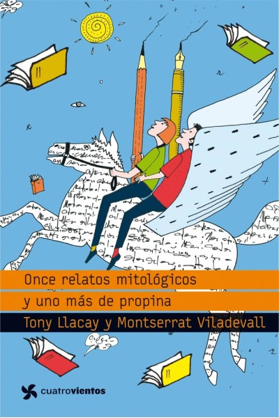 ONCE RELATOS MITOLÓGICOS Y UNO MÁS DE PROPINA